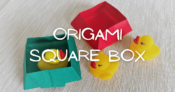 Origami Square Box